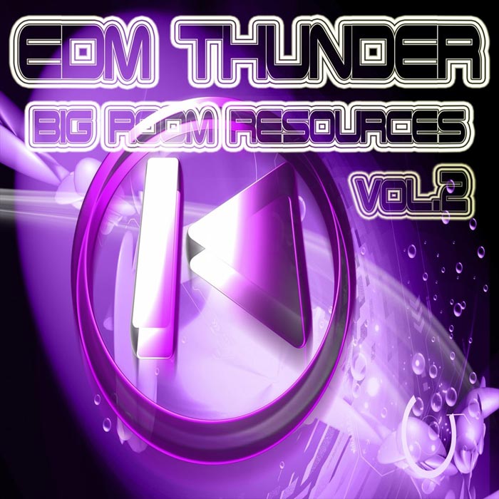 EDM Thunder Big Room Resources (Vol. 2)