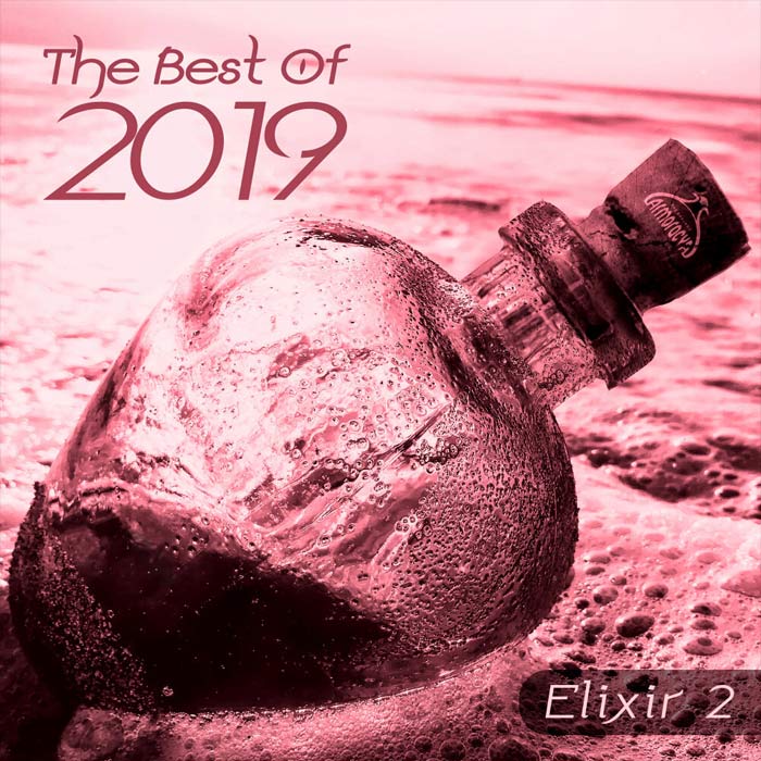 The Best Of 2019 Elixir 2 (Extended) [2019]