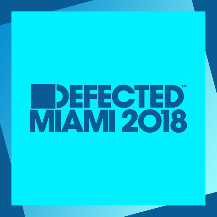 Defected Miami 2018 [2018]