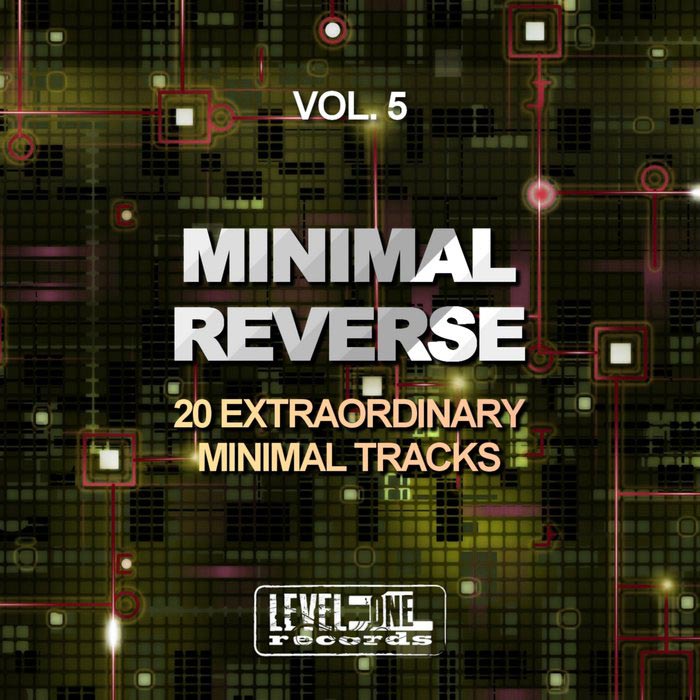 Minimal Reverse Vol. 5 (20 Extraordinary Minimal Tracks) [2020]