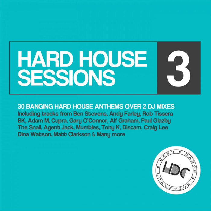 Hard House Sessions (Vol. 3) [2018]