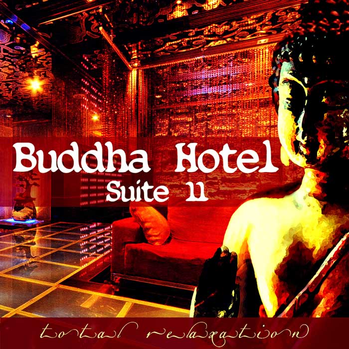Buddha Hotel Suite 11 [2020]