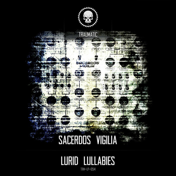 Sacerdos Vigilia - Lurid Lullabies [2020]