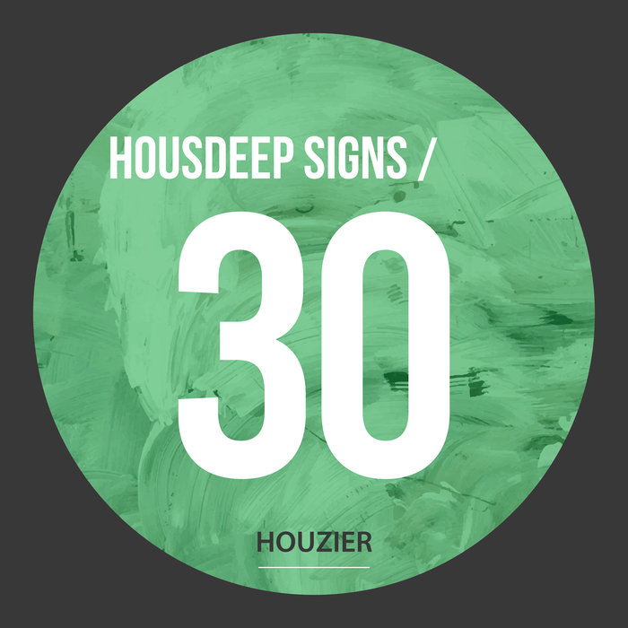Housdeep Signs (Vol. 30) [2020]