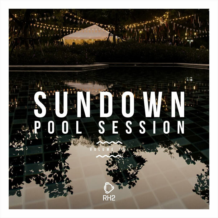 Sundown Pool Session (Vol. 14) [2020]