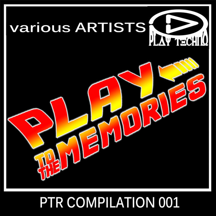 Play To The Memories (PTR Compilation) [2020]