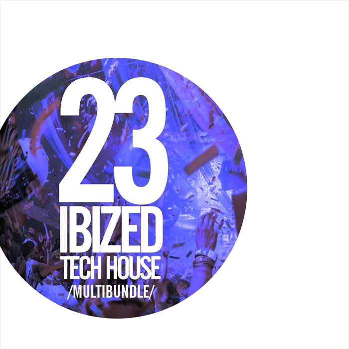23 Ibized Tech House Multibundle [2018]