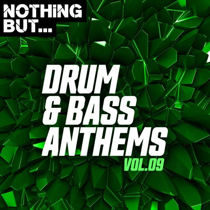 Nothing But... Drum & Bass Anthems (Vol. 09) [2020]
