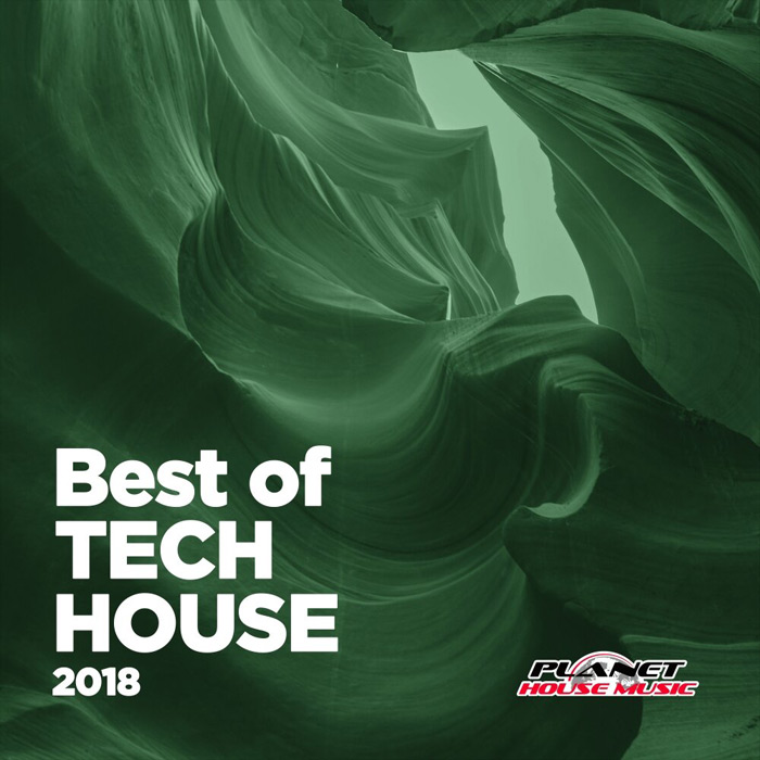 Planet House Music: Best Of Tech House 2018 [2017]