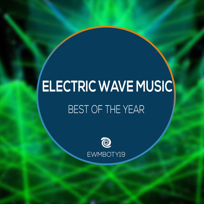 Electric Wave Music: Best Of The Year [2020]