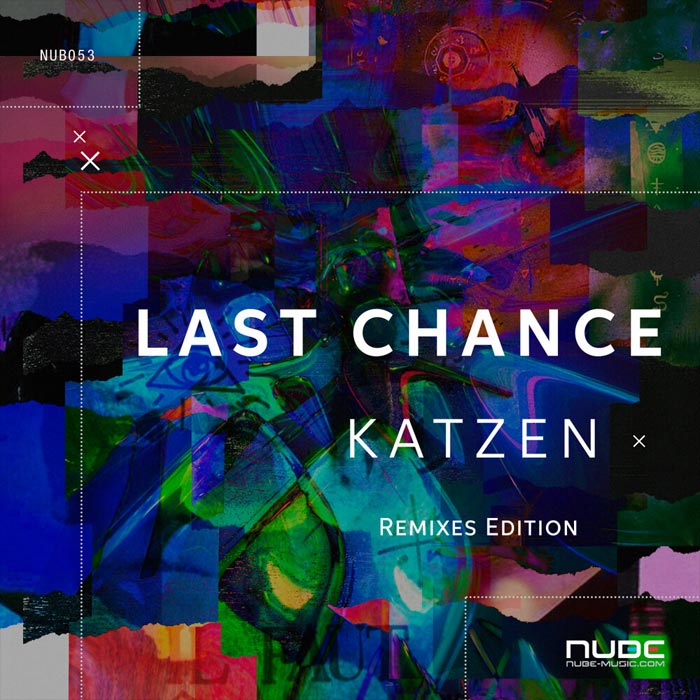 Katzen - Last Chance (Remixes Edition) [2020]