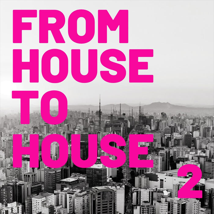 From House To House (Vol. 2) [2020]