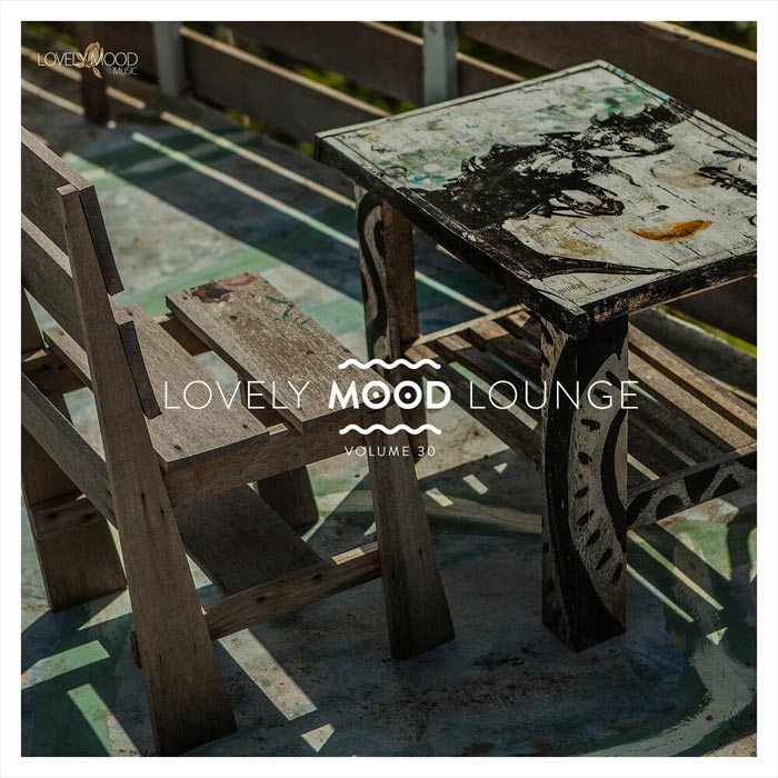Lovely Mood Lounge (Vol. 30) [2020]