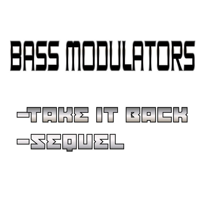 Bass Modulators - Sequel