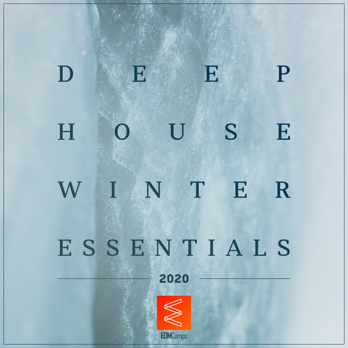 Deep House Winter Essentials 2020 [2019]