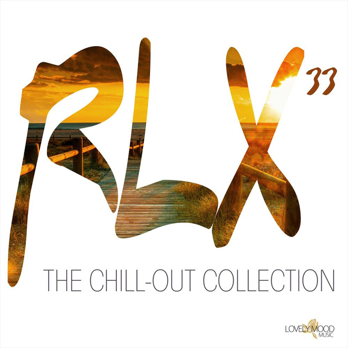 RLX #33 - The Chill Out Collection [2020]