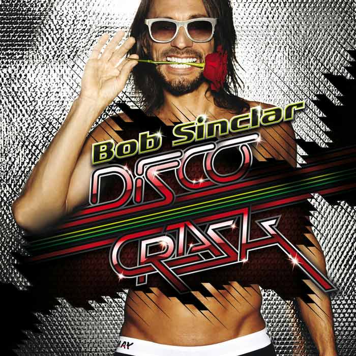 Bob Sinclar - Disco Crash [2012]