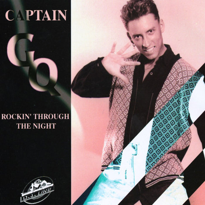Captain G.Q. - Rockin' Through The Night (Rockin' Remix)