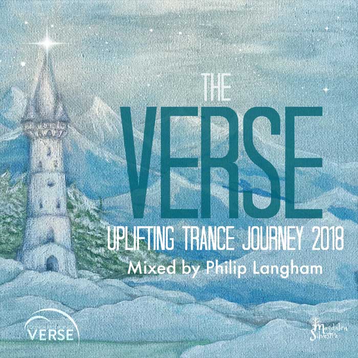 The VERSE Uplifting Trance Journey - 2018 ( Mixed by Philip Langham) [2018]