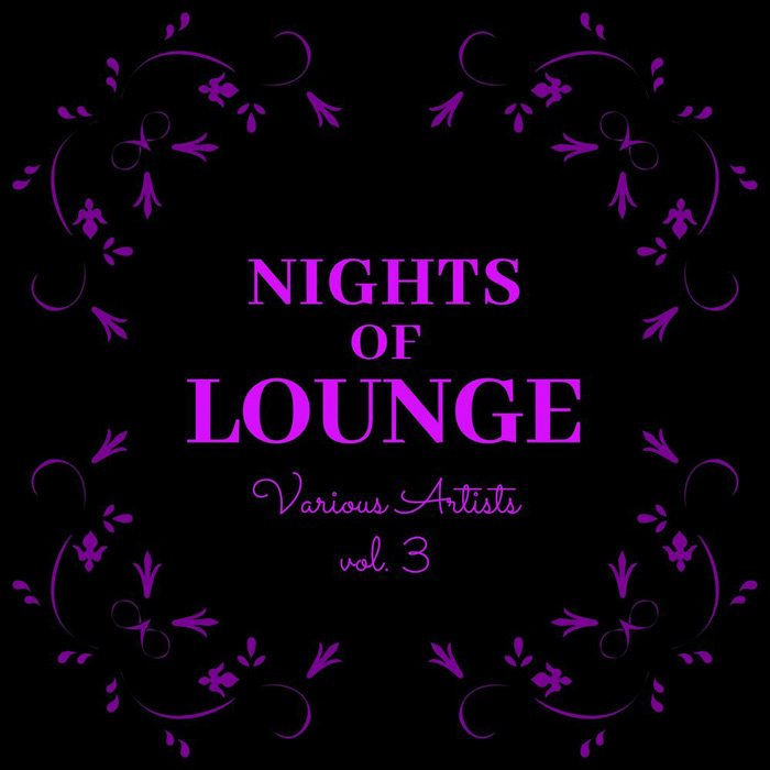 Nights of Lounge (Vol. 3) [2020]