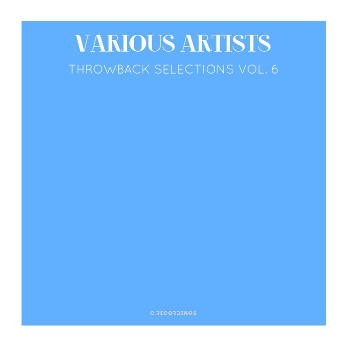Throwback Selections (Vol. 6)