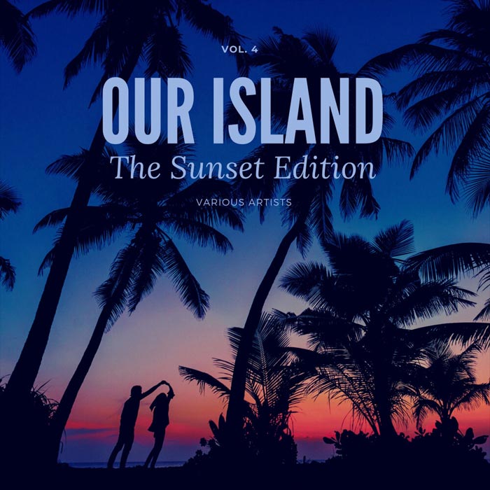 Our Island (The Sunset Edition) Vol. 4 [2020]
