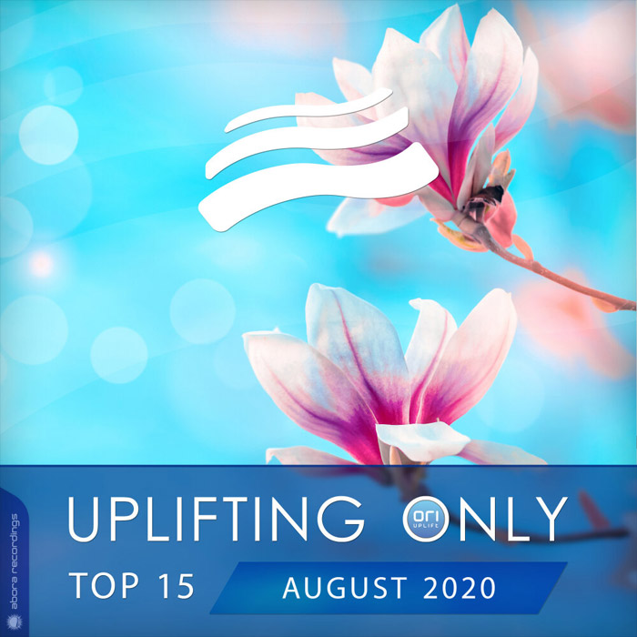 Uplifting Only Top 15 (August 2020) [2020]