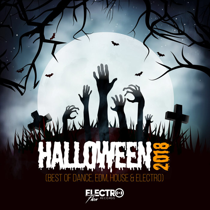 Halloween 2018 (Best of Dance, EDM, House & Electro) [2018]