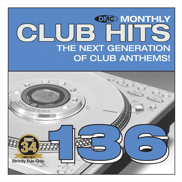 DMC Monthly Club Hits 136: The Next Generation Of Club Anthems! (Strictly DJ Only)