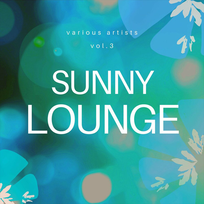 Sunny Lounge (Vol. 3)