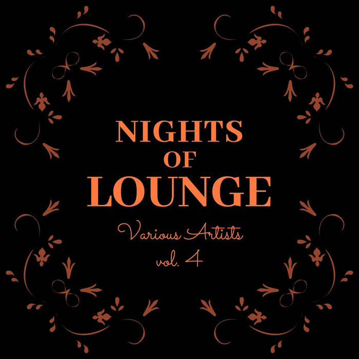 Nights of Lounge (Vol. 4) [2020]
