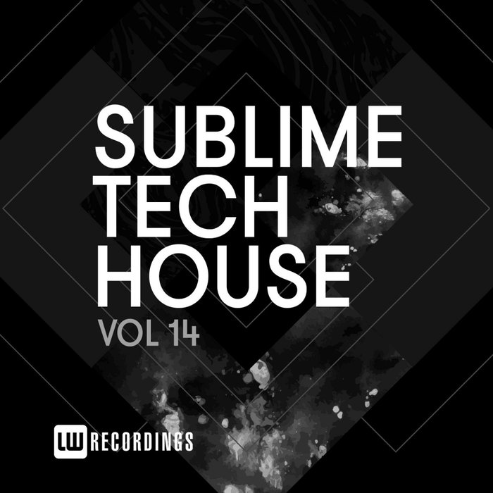 Sublime Tech House (Vol. 14) [2020]