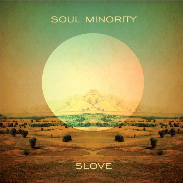 Soul Minority - Slove LP [2012]