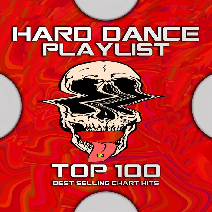 Hard Dance Playlist Top 100 Best Selling Chart Hits [2020]