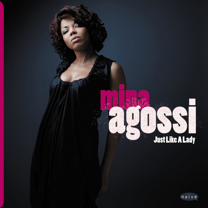 Mina Agossi - Just like a Lady [2010]