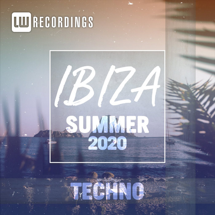 Ibiza Summer 2020: Techno [2020]