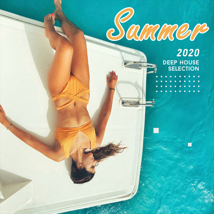 Deep Strips: Summer 2020 Deep House Selection [2020]