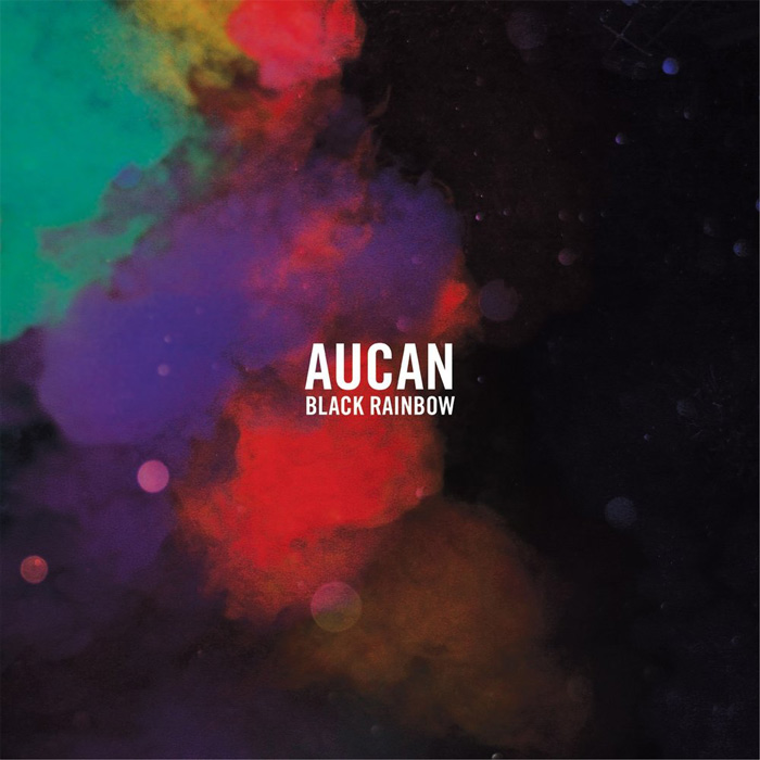 Aucan - Black Rainbow [2011]