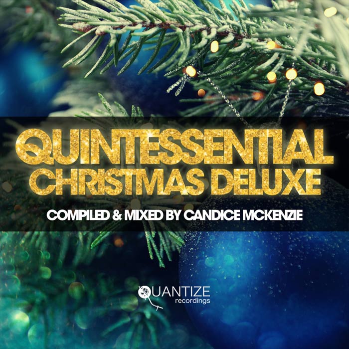 Quintessential Christmas Deluxe (Compiled & Mixed By Candice McKenzie) [2020]