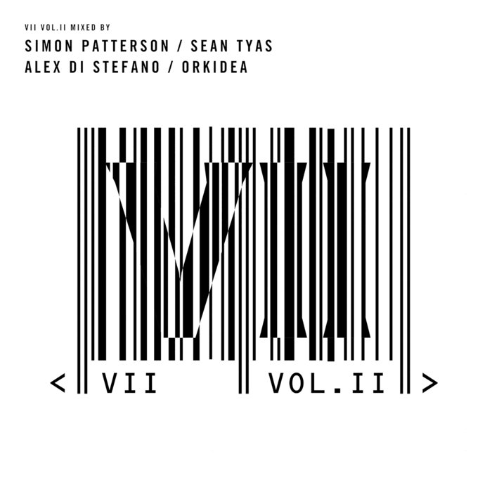 VII Vol. II (mixed by Simon Patterson, Sean Tyas, Alex Di Stefano, Orkidea) [2020]