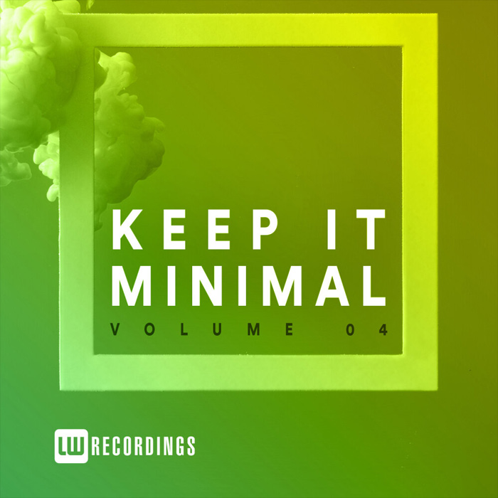 Keep It Minimal (Vol. 04) [2020]