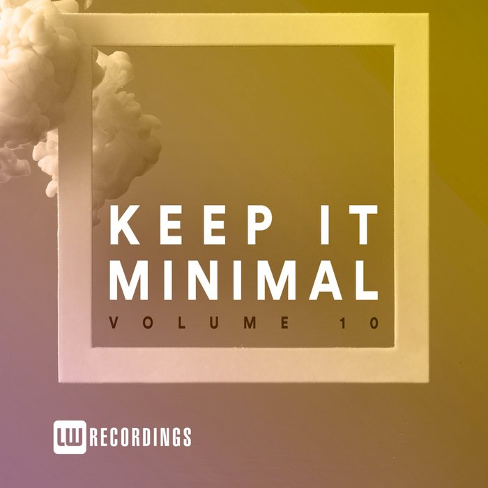 Keep It Minimal (Vol. 10) [2020]
