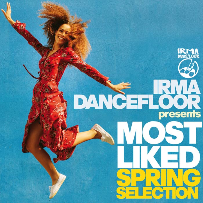 Irma Dancefloor presents: Most Liked Spring [2020]