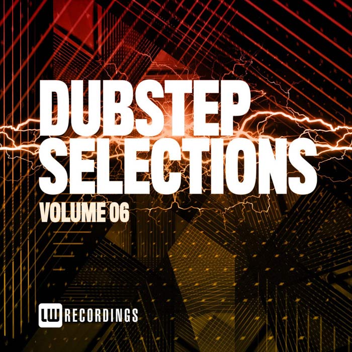 Dubstep Selections (Vol. 06) [2020]
