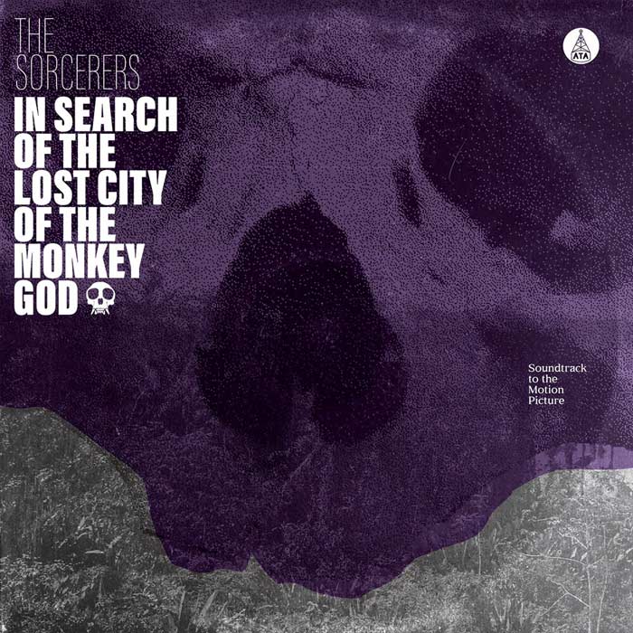 The Sorcerers - In Search Of The Lost City Of The Monkey God [2020]