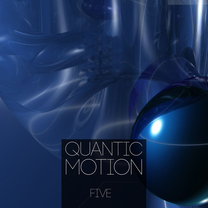 Quantic Motion (Vol. 5) [2016]