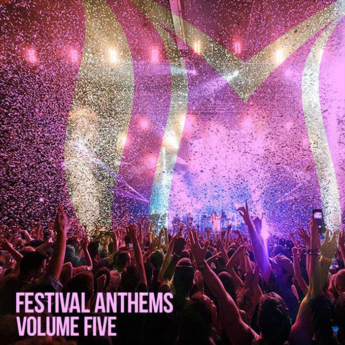 Festival Anthems (Vol. 5) [2020]
