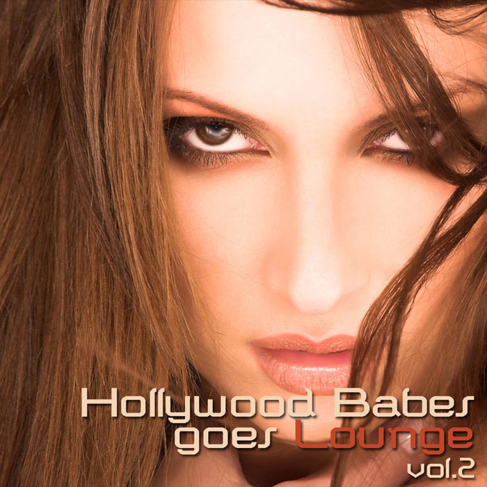 Hollywood Babes Goes Lounge 2 [2011]