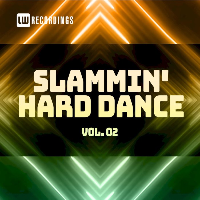 Slammin' Hard Dance (Vol. 02) [2020]
