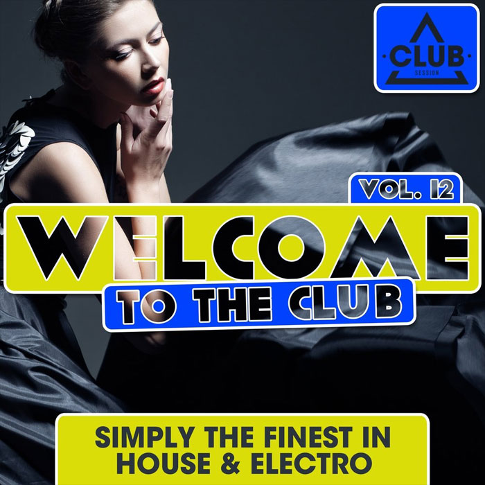 Welcome To The Club (Vol. 12) [2015]